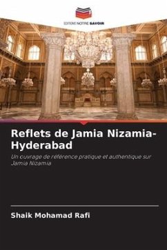 Reflets de Jamia Nizamia- Hyderabad - Mohamad Rafi, Shaik