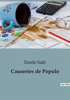 Causeries de Populo - Salé, Emile