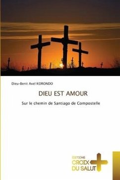 DIEU EST AMOUR - KORONDO, Dieu-Benit Axel