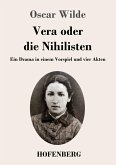 Vera oder die Nihilisten