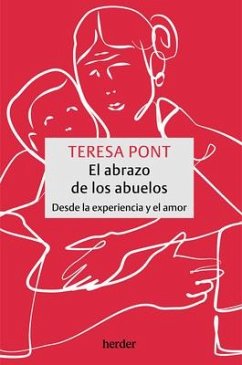 El Abrazo de Los Abuelos - Pont Amenos, Teresa