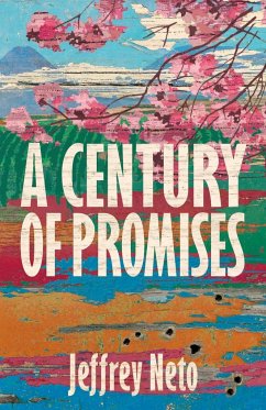 A Century of Promises - Neto, Jeffrey