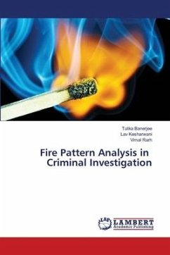 Fire Pattern Analysis in Criminal Investigation