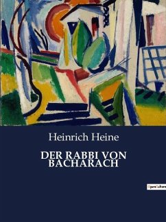 DER RABBI VON BACHARACH - Heine, Heinrich