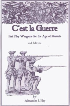 C'est la Guerre, 2nd Edition - Hay, Alexander