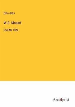 W.A. Mozart - Jahn, Otto