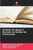 Sistema de Apoio à Decisão na Gestão da Construção