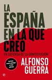 La España en la que creo La España en la que creo