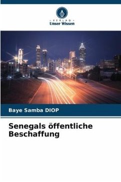 Senegals öffentliche Beschaffung - Diop, Baye Samba