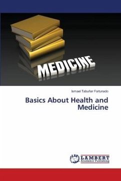 Basics About Health and Medicine - Tabuñar Fortunado, Ismael