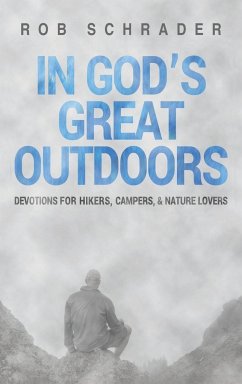 In God's Great Outdoors - Schrader, Rob