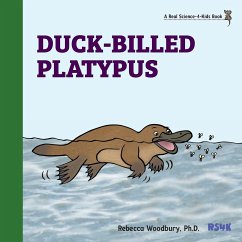 Duck-billed Platypus - Woodbury Ph. D., Rebecca