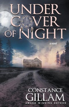 Under Cover of Night - Gillam, Constance