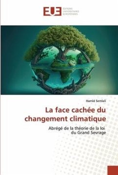 La face cachée du changement climatique - Semlali, Hamid