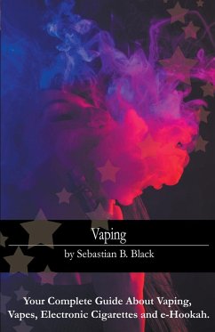 Vaping - Black, Sebastian B; Incredible, Born