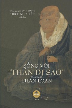 S¿ng V¿i Thán D¿ Sao c¿a Ngài Thân Loan - ¿I¿N, Thích Nh¿