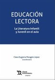 Educación lectora. La Literatura Infantil y Juvenil en el aula