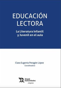 Educación lectora. La Literatura Infantil y Juvenil en el aula