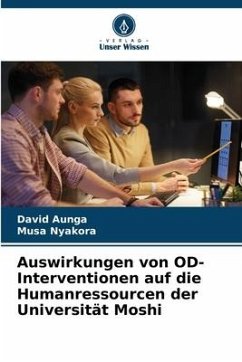 Auswirkungen von OD-Interventionen auf die Humanressourcen der Universität Moshi - Aunga, David;Nyakora, Musa