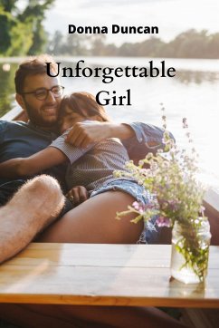 Unforgettable Girl - Duncan, Donna