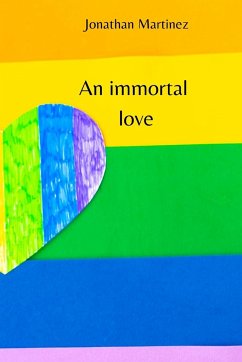 An immortal love - Martinez, Jonathan