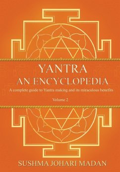 Yantra - An Encyclopedia - Volume 2 - Madan, Sushma Johari
