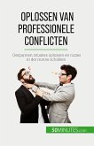 Oplossen van professionele conflicten
