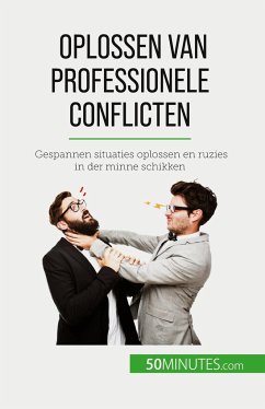 Oplossen van professionele conflicten - Claude Matoux