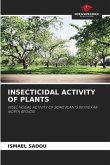 INSECTICIDAL ACTIVITY OF PLANTS