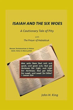 ISAIAH AND THE SIX WOES - King, John