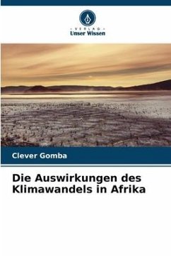 Die Auswirkungen des Klimawandels in Afrika - Gomba, Clever