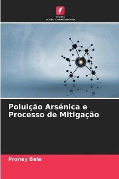 Poluição Arsénica e Processo de Mitigação - Bala, Pronay