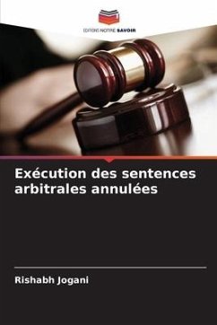 Exécution des sentences arbitrales annulées - Jogani, Rishabh