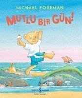 Mutlu Bir Gün - Foreman, Michael