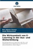 Die Wirksamkeit von E-Learning in der Aus- und Weiterbildung