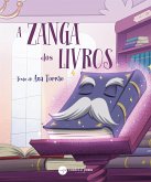 A Zanga dos Livros (fixed-layout eBook, ePUB)