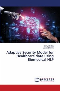 Adaptive Security Model for Healthcare data using Biomedical NLP