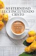 Mi Eternidad Luce Incluyendo Cristo - Bild 1