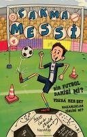 Cakma Messi - Ergün, Serdar