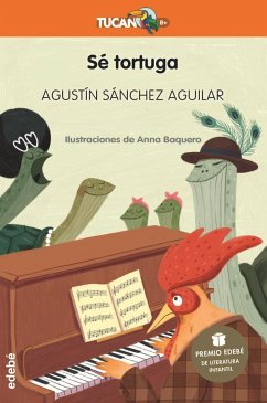 Sé tortuga (Premio EDEBÉ de Literatura Infantil 2023)