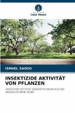 INSEKTIZIDE AKTIVITÄT VON PFLANZEN