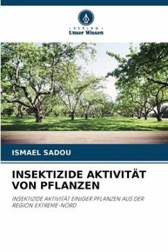 INSEKTIZIDE AKTIVITÄT VON PFLANZEN - Sadou, Ismael