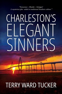 Charleston's Elegant Sinners - Tucker, Terry Ward