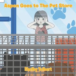 Aspen Goes to The Pet Store - Tolbert, Shelby