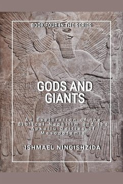 Gods and Giants - Ningishzida, Ishmael