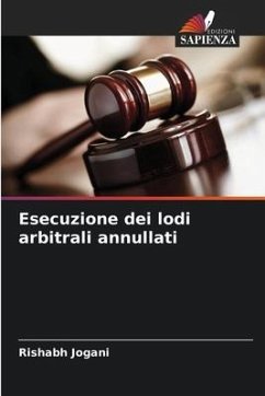 Esecuzione dei lodi arbitrali annullati - Jogani, Rishabh