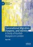 Transnational Migration, Diaspora, and Identity (eBook, PDF)