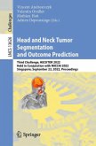 Head and Neck Tumor Segmentation and Outcome Prediction (eBook, PDF)