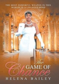 The Game of Chance - Bailey, Helena