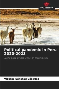 Political pandemic in Peru 2020-2023 - Sánchez Vásquez, Vicente